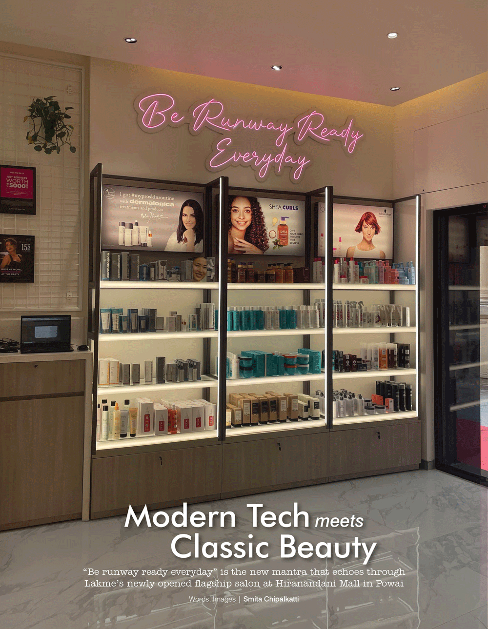 Modern Tech meets Classic Beauty at Lakme Salon Modern Tech meets Classic Beauty at Lakme Salon